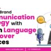 Enhance Brand Communication Strategy with Indian Language Voiceover Services 100x100