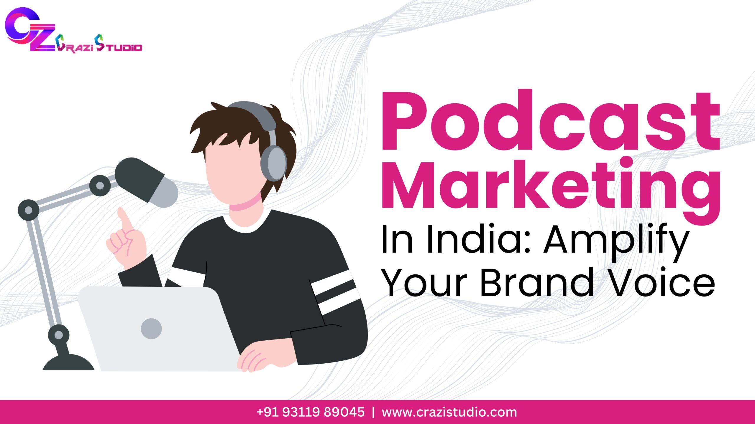 Podcast Marketing in India