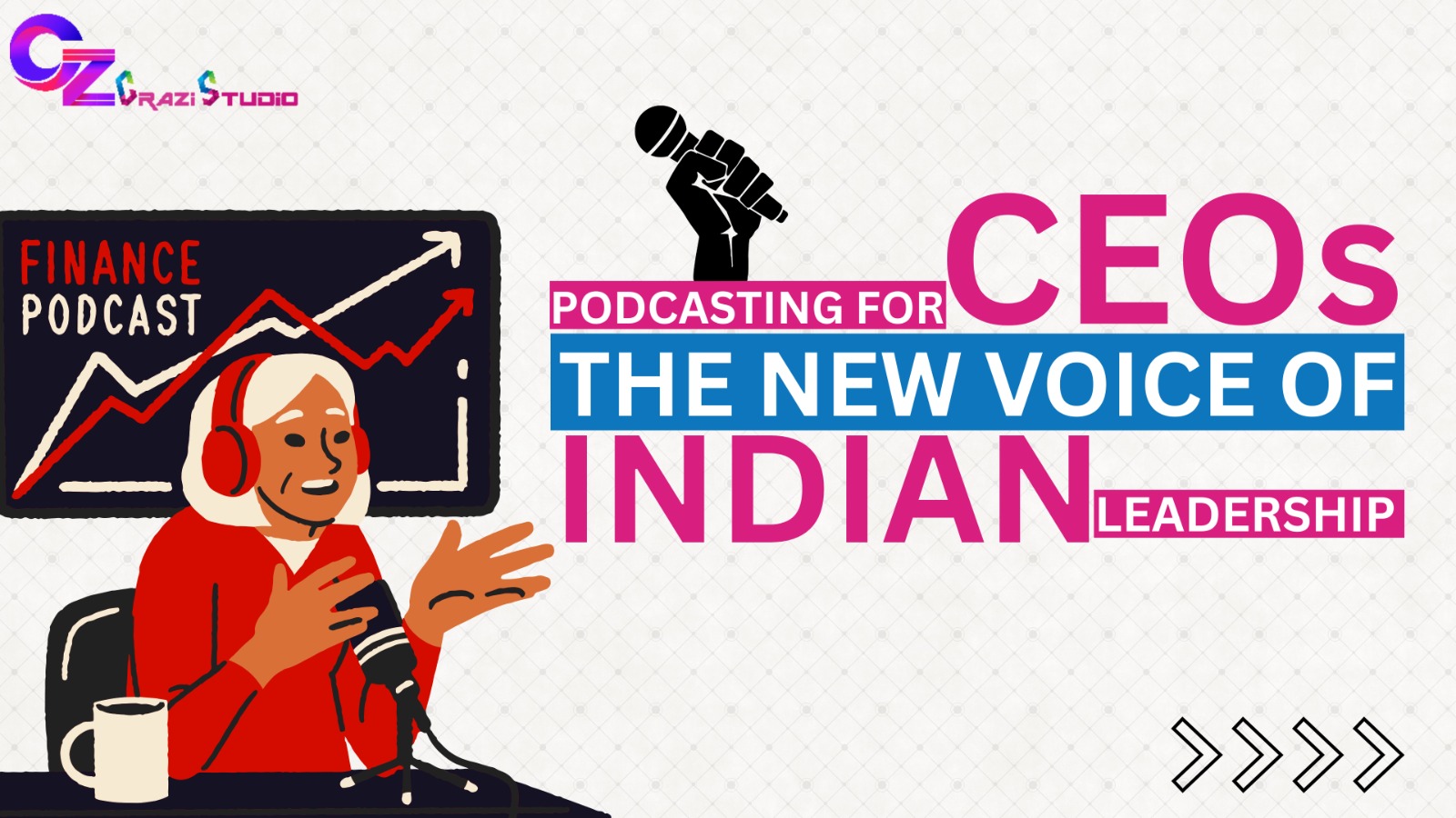 Podcasting for CEO's