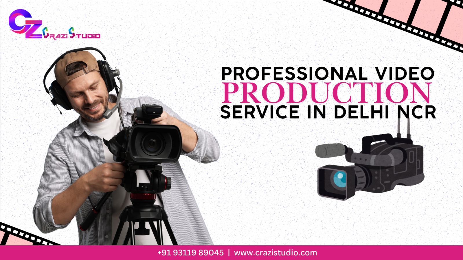 Video Production Service in Delhi NCR