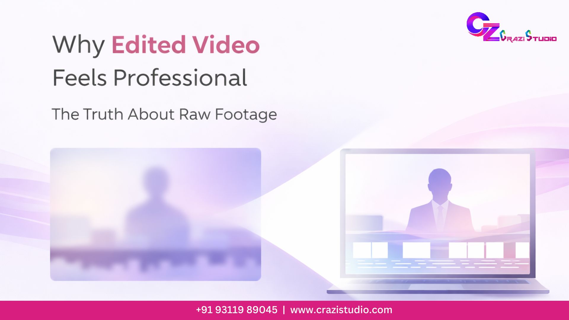 raw footage vs edited video